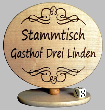 Stammtichschild - Aufsteller: Stammtisch Gasthof drei Linden